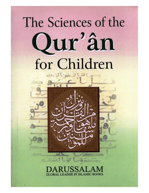 The Sciences of the Quran for Children
